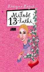 Okładka: Lucyna Legut - Miłość Trzynastolatki