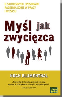 Okładka:  Noah Blumenthal - Myśl jak zwycięzca