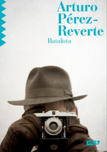 Okładka: Arturo Pérez-Reverte - Batalista