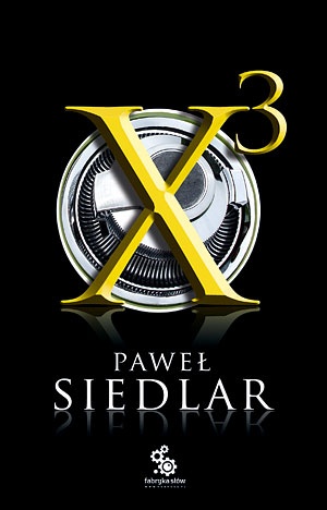 Okładka: Paweł Siedlar - x3