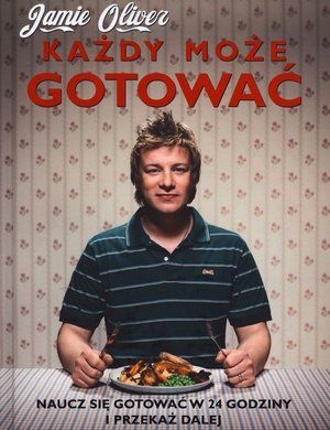 Okładka: Jamie Oliver - Każdy może gotować