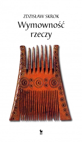 Okładka: Zdzisław Skrok - Wymowność rzeczy