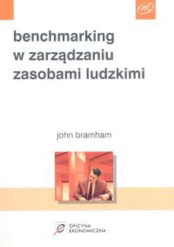 Okładka: John Bramham - Benchmarking w zarządzaniu zasobami ludzkimi