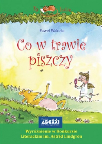 Okładka: Paweł Wakuła - Co w trawie piszczy
