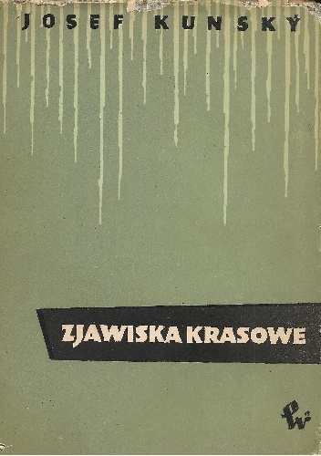 Okładka: Josef Kunský - Zjawiska krasowe