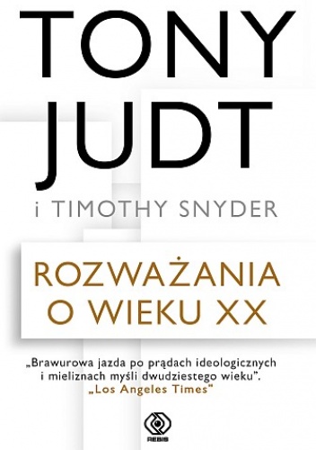 Okładka: Tony Judt - Rozważania o wieku XX