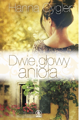 Okładka: Hanna Cygler - Dwie głowy anioła