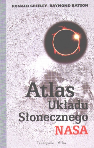 Okładka: Ronald Greeley - Atlas Układu Słonecznego NASA