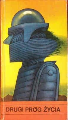 Okładka: Stanisław Lem - Drugi próg życia