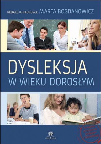 Okładka: Marta Bogdanowicz - Dysleksja w wieku dorosłym