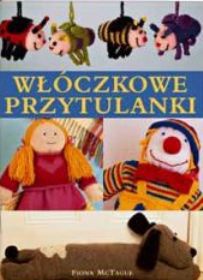 Okładka:  Fiona McTague - Włóczkowe przytulanki