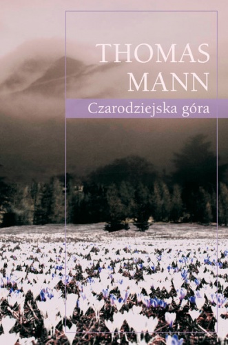 Okładka: Tomasz Mann - Czarodziejska góra