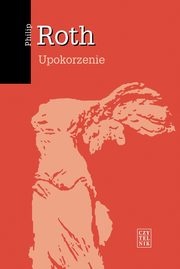 Okładka: Philip Roth - Upokorzenie