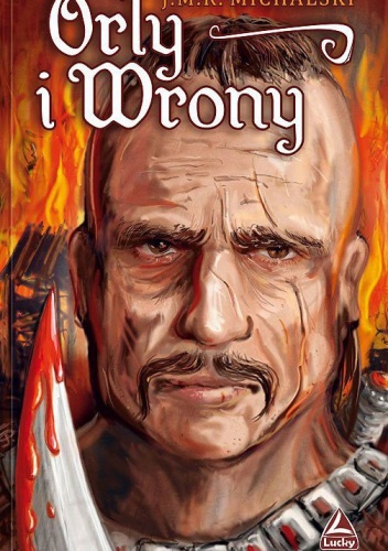 Okładka: J.M.R. Michalski - Orły i wrony