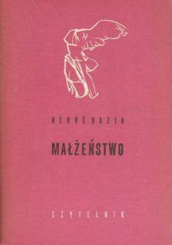 Okładka: Herve Bazin - Małżeństwo