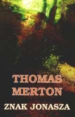 Okładka: Thomas Merton - Znak Jonasza