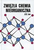 Okładka: J.D. Lee - Zwięzła chemia nieorganiczna