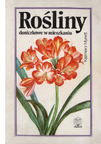 Okładka: Kazimierz Mynett - Rosliny doniczkowe w mieszkaniu