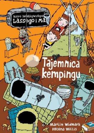 Okładka: Karl Martin Widmark - Tajemnica kempingu