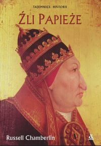 Okładka:  Russell Chamberlin - Źli papieże