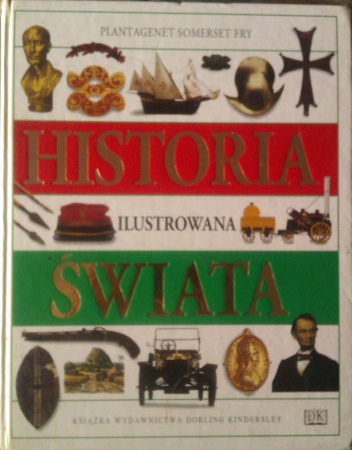 Okładka:  praca zbiorowa - Historia ilustrowana świata