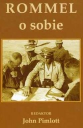 Okładka: John Pimlott - Rommel o sobie