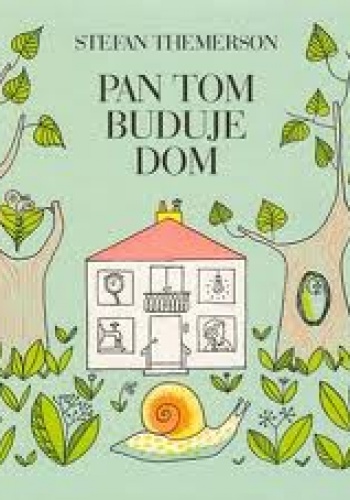 Okładka: Stefan Themerson - Pan Tom buduje dom