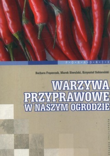 Okładka: Marek Siwulski - Warzywa przyprawowe w naszym ogrodzie