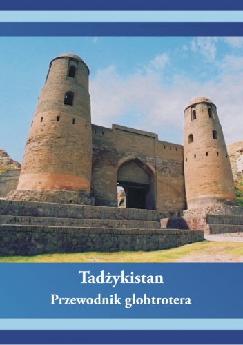 Okładka: Dawid Dudek - Tadżykistan. Przewodnik globtrotera
