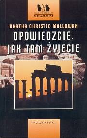 Okładka: Agatha Christie - Opowiedzcie, jak tam żyjecie