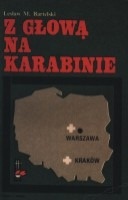Okładka: Lesław M. Bartelski - Z głową na karabinie