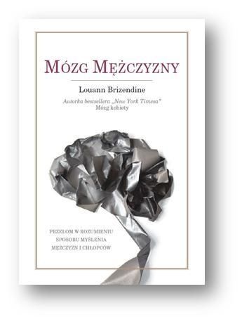 Okładka: Louann Brizendine - Mózg mężczyzny