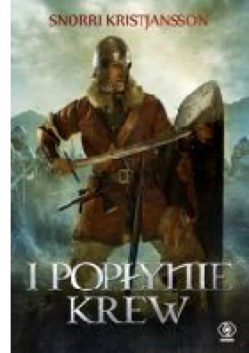 Okładka: Snorri Kristjansson - I popłynie krew