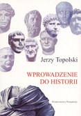 Okładka: Jerzy Topolski - Wprowadzenie do historii