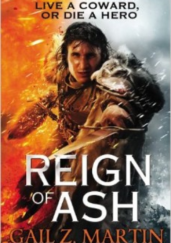 Okładka: Gail Z. Martin - Reign of Ash