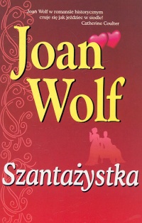 Okładka: Joan Wolf - Szantażystka