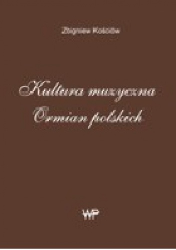 Okładka: Zbigniew Kościów - Kultura muzyczna Ormian polskich