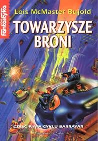 Okładka: Lois McMaster Bujold - Towarzysze broni