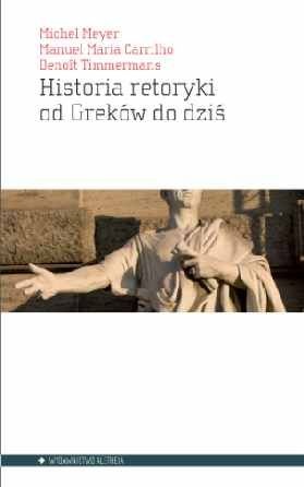 Okładka: Michel Meyer - Historia retoryki od Greków do dziś