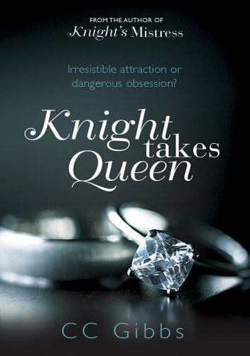 Okładka: C.C. Gibbs - Knight Takes Queen