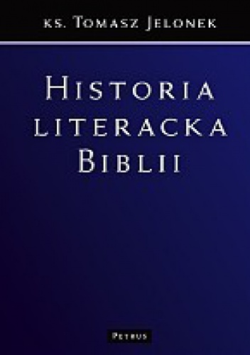 Okładka: Tomasz Jelonek - Historia literacka Biblii
