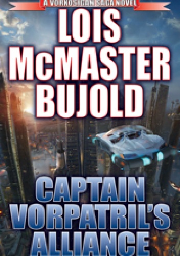 Okładka: Lois McMaster Bujold - Captain Vorpatril's Alliance