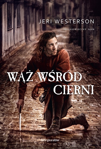 Okładka: Jeri Westerson - Wąż wśród cierni