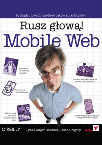Okładka: Lyza Danger Gardner - Mobile Web. Rusz głową!