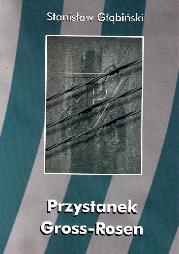 Okładka: Stanisław Głąbiński - Przystanek Gross - Rosen