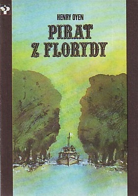 Okładka: Henry Oyen - Pirat z Florydy