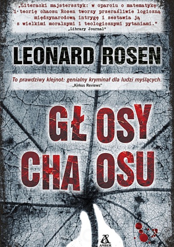 Leonard Rosen - Głosy chaosu