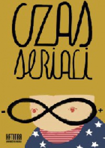 Okładka: Agnieszka Szczepanek - Czas seriali