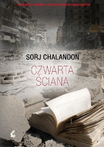 Okładka: Sorj Chalandon - Czwarta ściana