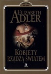Okładka: Elizabeth Adler - Kobiety rządzą światem